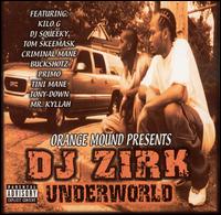 Underworld von DJ Zirk