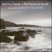 Notes from a Hebridean Island von William Jackson