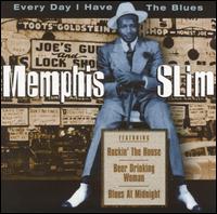 Every Day I Have the Blues von Memphis Slim