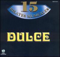 15 Kilates Musicales von Dulce