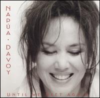 Until We Meet Again: Napúa Davoy Sings the Music of Andre Kondakov von Napua Davoy