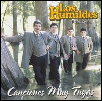 Canciones Muy Tuyas von Los Humildes