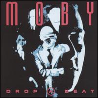 Drop a Beat von Moby