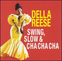 Swing Slow/Della Della Cha-Cha-Cha von Della Reese