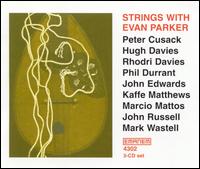 Strings With Evan Parker von Evan Parker