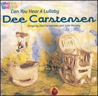 Can You Hear a Lullaby von Dee Carstensen