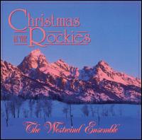 Christmas in the Rockies von Westwind Ensemble