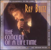 Concert of a Lifetime von Ray Boltz