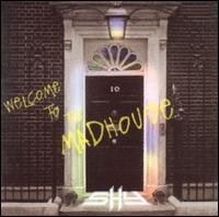 Welcome to the Madhouse von Shy