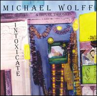 Intoxicate von Michael Wolff