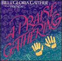 Praise Gathering von Bill Gaither