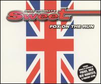 Fox on the Run von Sweet