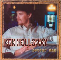 Better Man von Ken Holloway