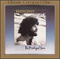 Prodigal Son von Keith Green