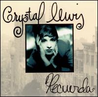 Recuerda von Crystal Lewis