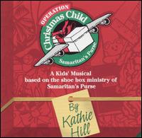 Operation Christmas Child von Kathie Hill