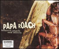 Between Angels and Insects [#2] von Papa Roach