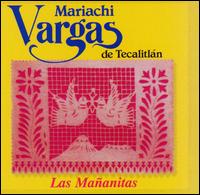 Mañanitas von Mariachi Vargas de Tecalitlán