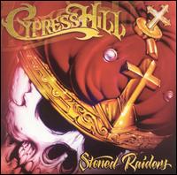 Stoned Raiders von Cypress Hill