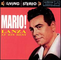 Mario!: Lanza At His Best von Mario Lanza