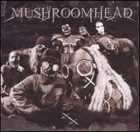 XX von Mushroomhead