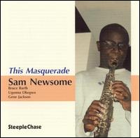 This Masquerade von Sam Newsome