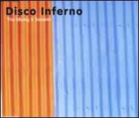 Mixing It Session von Disco Inferno