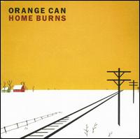 Home Burns von Orange Can