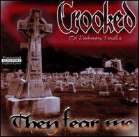 They Fear Me von Crooked