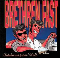 Sideburns from Hell von Brethren Fast