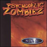 S.A.C. von Psychodelic Zombiez