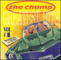 Greatest Hits, Vol. 1 von Champ!