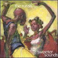 Sweeter Sounds von The Rurals