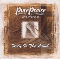 Pure Praise: Open the Eyes of My Heart von Pure Praise