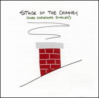 Stuck in the Chimney von Various Artists