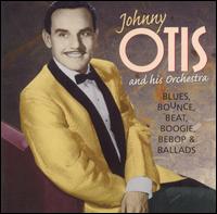 Blues, Bounce, Beat, Boogie, Bebop & Ballads von Johnny Otis