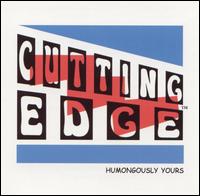 Humongously Yours von Cutting Edge