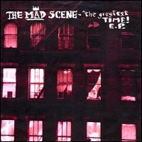 Greatest TIME! E.P von Mad Scene