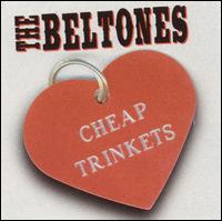 Cheap Trinkets von Beltones