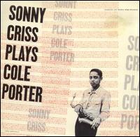 Sonny Criss Plays Cole Porter von Sonny Criss