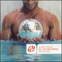 Global Groove: We Are Free von Julian Marsh