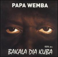 Bakala Dia Kuba von Papa Wemba