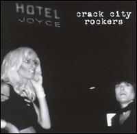 Joyce Hotel von Crack City Rockers