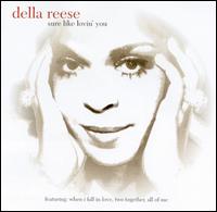 Sure Like Lovin' You von Della Reese