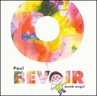 Dumb Angel von Paul Bevoir