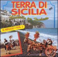 Terra Di Sicilia: Tarantella Per Fischietto - Il Meglio, Vol. 1 von Various Artists