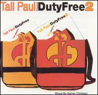 Duty Free, Vol. 2 von Tall Paul