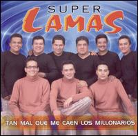 Tan Mal Que Caen los Millonarios von Super Lamas