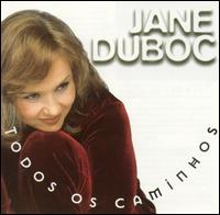 Todos Os Caminhos von Jane Duboc