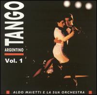 Tango Argentino, Vol. 1 von Aldo Maietti